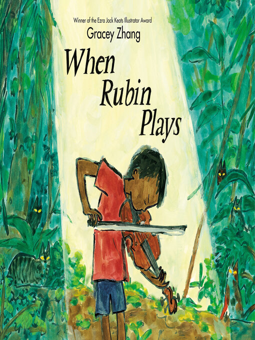 Title details for When Rubin Plays by Gracey Zhang - Available